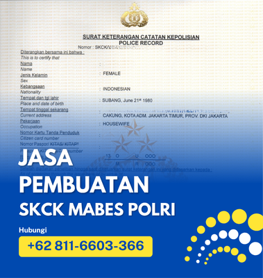 Jasa Pembuatan SKCK Mabes Polri Jasa Pembuatan SKCK Mabes Polri