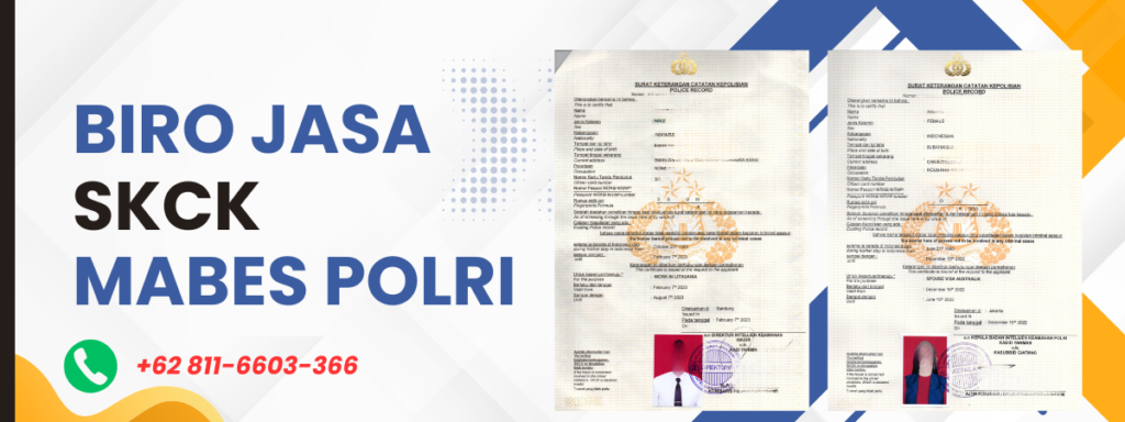 Biro Jasa SKCK Mabes Polri - SKCK Internasional